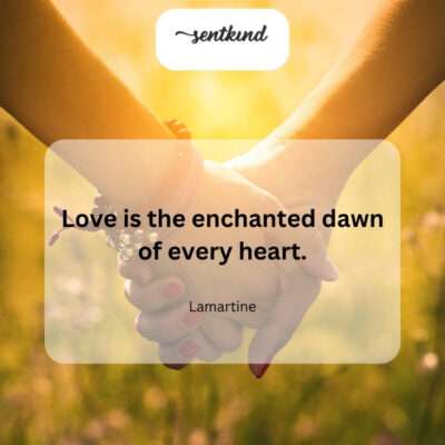 Heart's enchanted dawn.