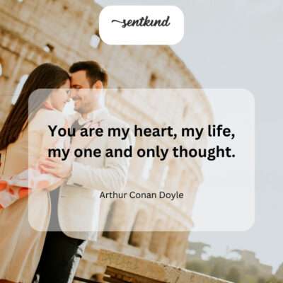 My heart, my life, my everything.