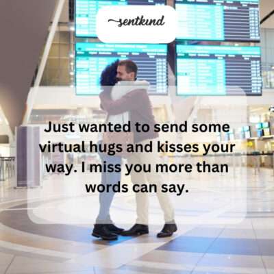 Sending you love and missing you deeply.