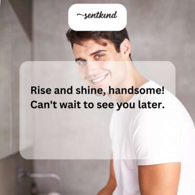 He woke up with a smile after receiving the message.