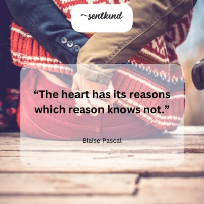 Love defies logic; the heart sees what the mind cannot.