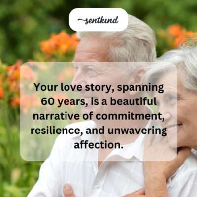 60-year love story, a narrative of commitment.