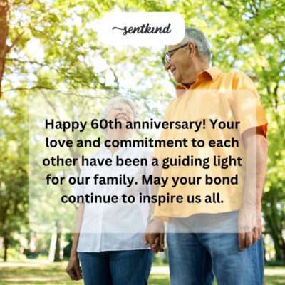 60th anniversary, love guiding our family.