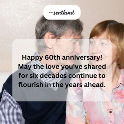 Happy 60th, may your love flourish.