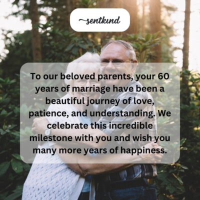 Beloved parents, 60 years of beautiful love.