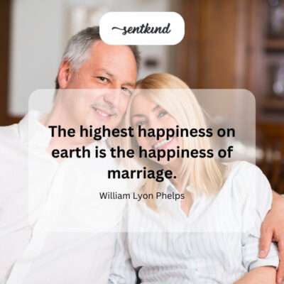 Marriage as the greatest happiness.