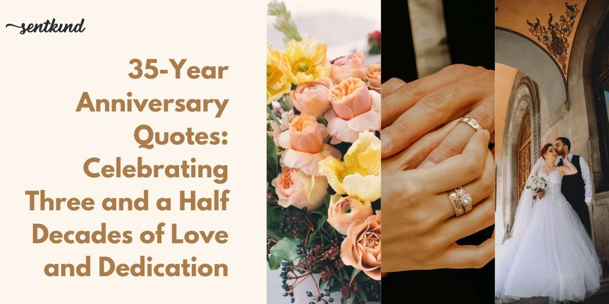 35-year anniversary quotes