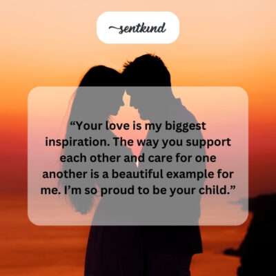 Your love inspires me.