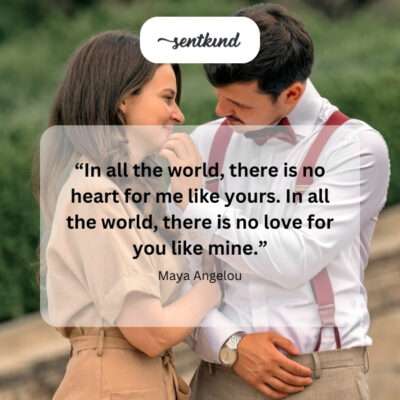 My heart, my love.