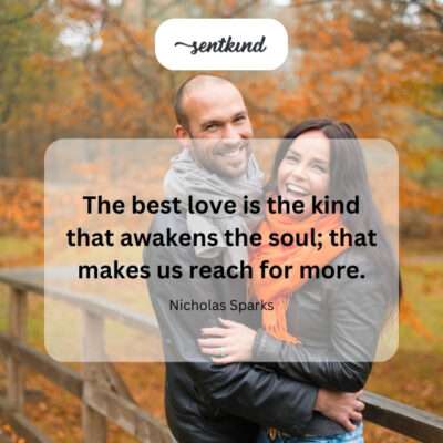 Love that inspires and elevates the soul.