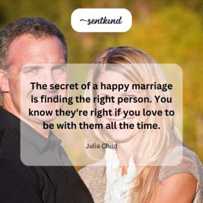  Happy marriage: always loving their company.