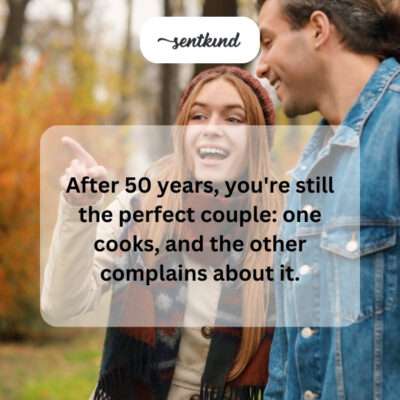 50 years: perfect cooking/complaining duo.
