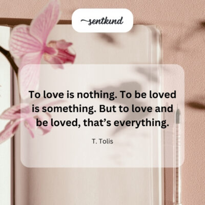 To love and be loved.