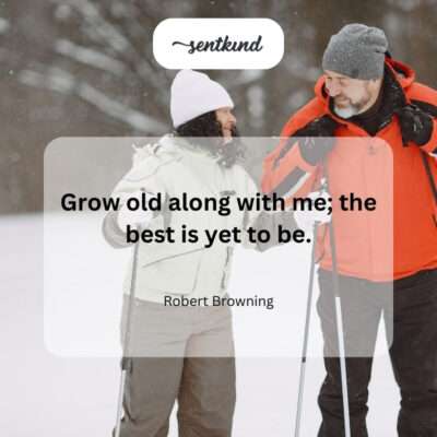 Growing old together, with more to come.