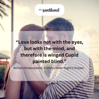 Love sees with the heart.