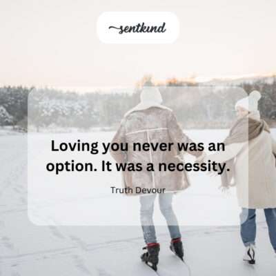Love as an unavoidable need.