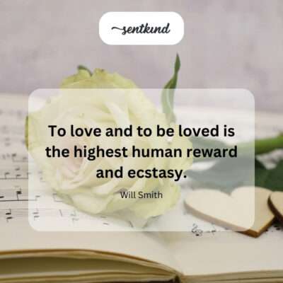 Love as the greatest human joy and reward.