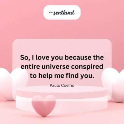 You shaped my existence.
