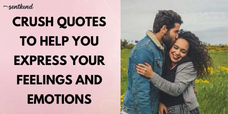 Crush Quotes
