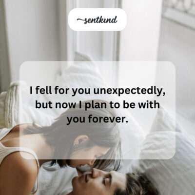 Unexpected love leading to a desire for forever.