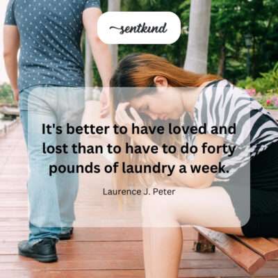Humor in the aftermath of a breakup.