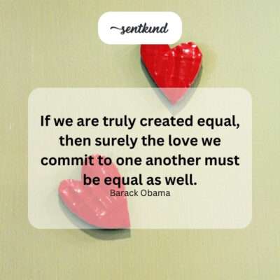 Equal love for equal beings.