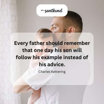 Son following a father's example.