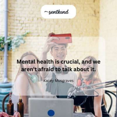 Openly discussing the importance of mental health.