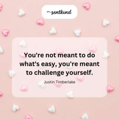 The purpose is to challenge oneself, not to take the easy path.