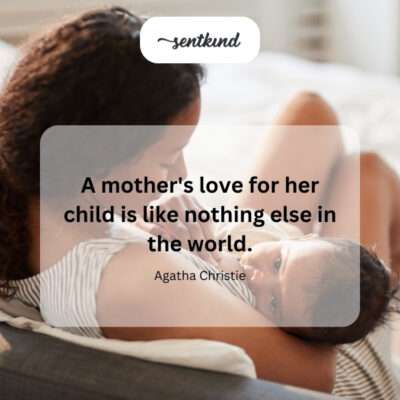 Uniqueness of a mother's love.