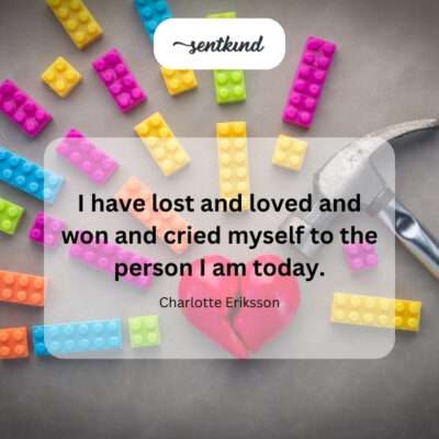 Personal growth through life's varied experiences.