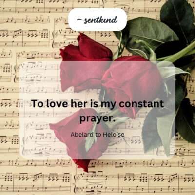 Loving her, a constant prayer.
