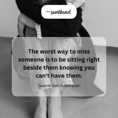 Missing someone you can't have, right beside you.