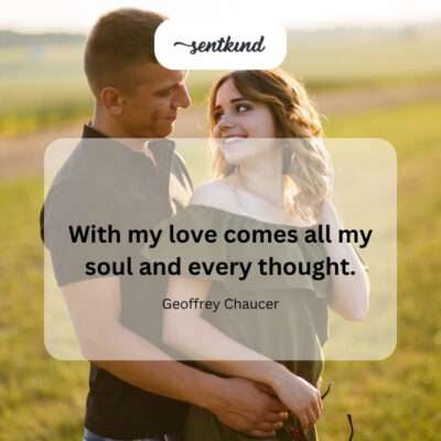 Love encompassing soul and thoughts.