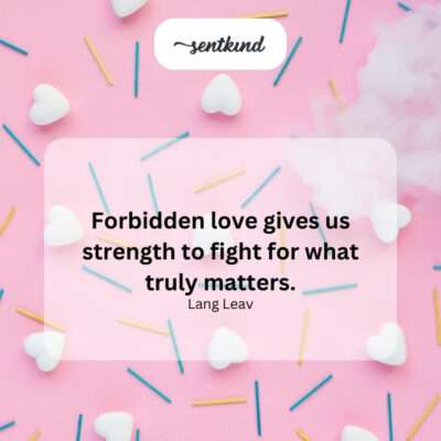 Forbidden love as a source of strength for important fights.