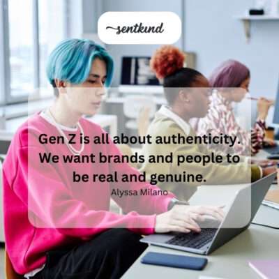 Prioritizing authenticity in people and brands.