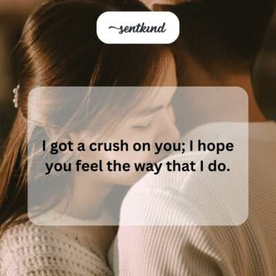 Hoping a crush is mutual.