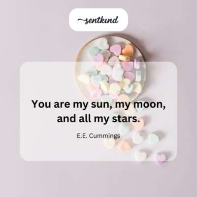 Describing someone as one's entire universe.