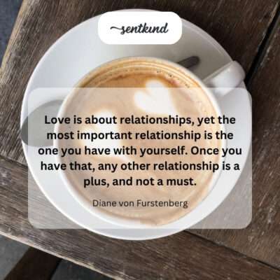 Self-love as the foundation of all relationships.