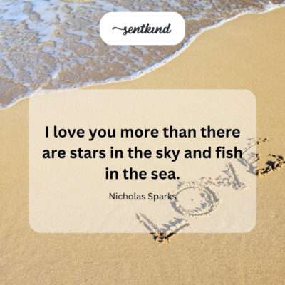 You illuminate my life like the sun, moon, and stars combined.