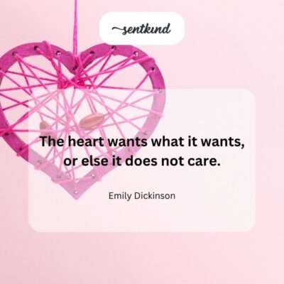 The heart's insistent and singular desire.