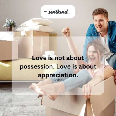 Love defined by appreciation, not ownership.