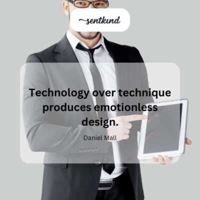Emotionless design results from prioritizing technology over skill.