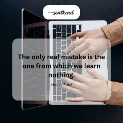A mistake is only wasted if we fail to learn.
