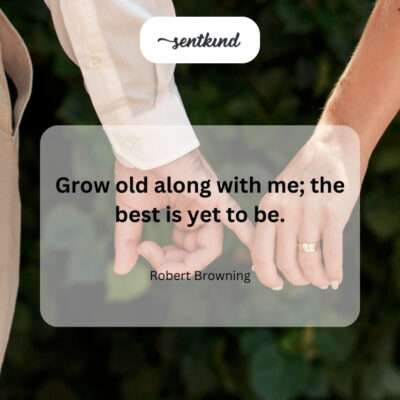 Let's embrace aging together, knowing our finest moments are still ahead.