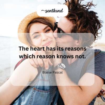 Trust your heart, even when logic fails.