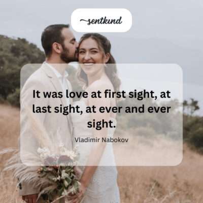 Nabokov's quote captures the timeless and infinite nature of true love.