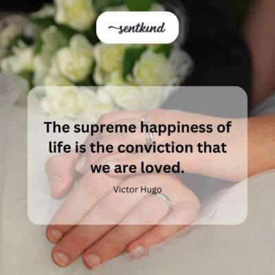 Happiness found in feeling loved.