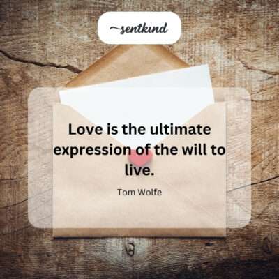 Love: the deepest affirmation of life.