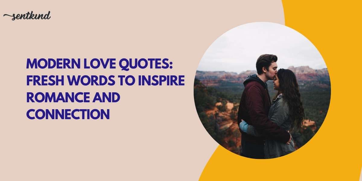 modern love quotes